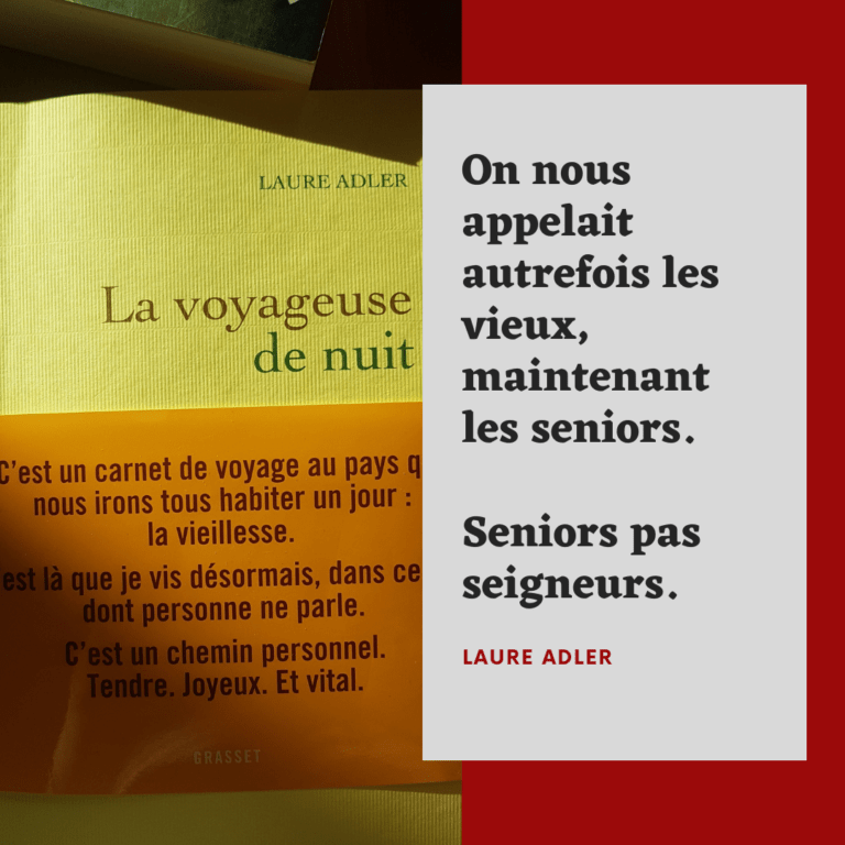 Laure Adler La voyageuse de nuit. Une chronique de Plume-Maison d'écriture